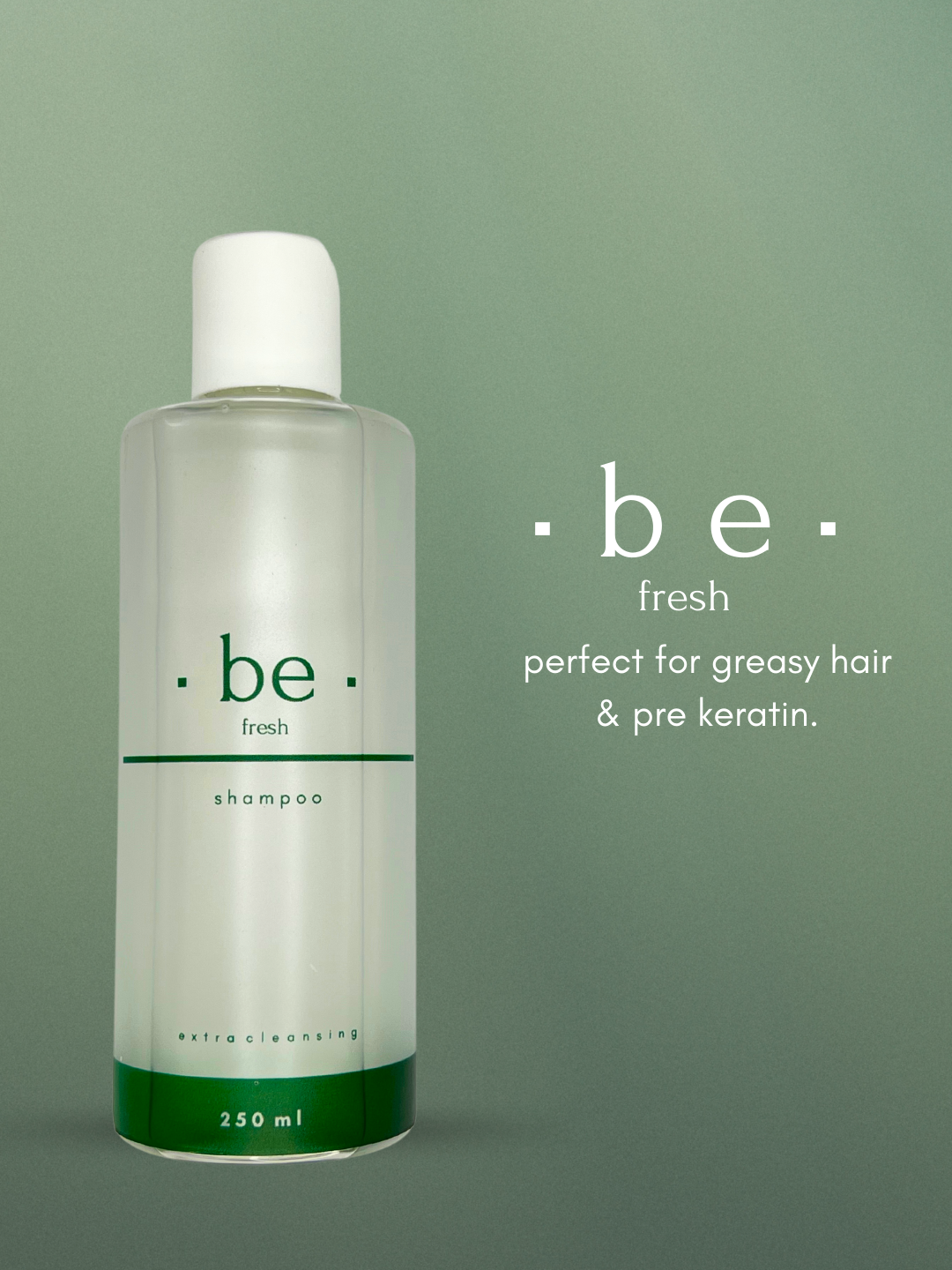 Be Fresh - Shampoo para Cabello Grasoso o Pre Keratina ♥ 250 ml